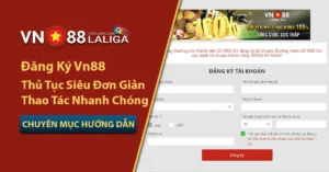 Đăng ký Vn88 siêu đơn giản